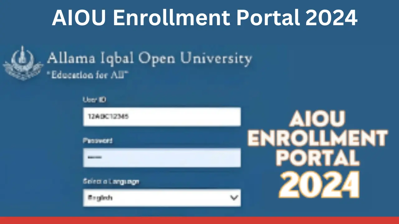 AIOU Enrollment Portal 2024: Your Guide to AIOU Edu Pk Enrollment